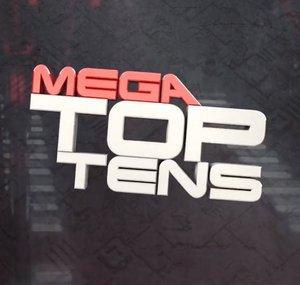 Mega Top Tens