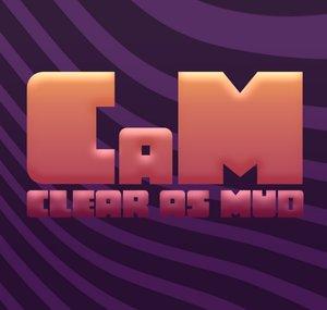 The Clear As Mud PodCast