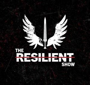 The Resilient Show