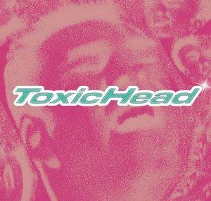 ToxicHead
