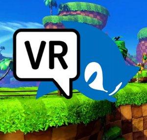VR Sonic the Hedgehog!