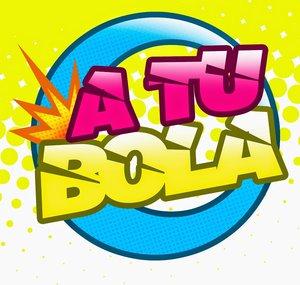 A tu Bola