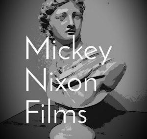 Mickey Nixon Films