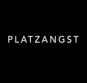 Platzangst