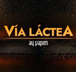 Vía Láctea - Samanyolu
