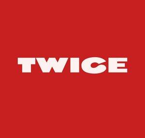 TWICE