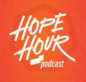 Hope Hour Podcast