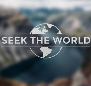 Seek the World