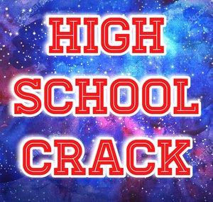 High School Crack