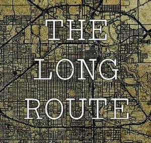 The Long Route