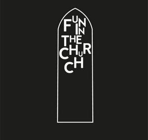 Fun In The Church