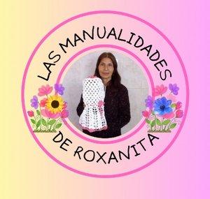 LAS MANUALIDADES DE ROXANITA DE JESUS Y MAS