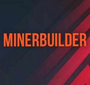 MinerBuilder