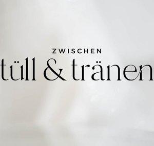 Zwischen Tüll & Tränen