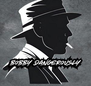 Bobby_Dangerously
