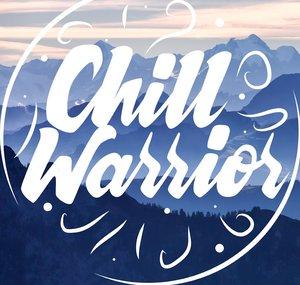 Chill Warrior
