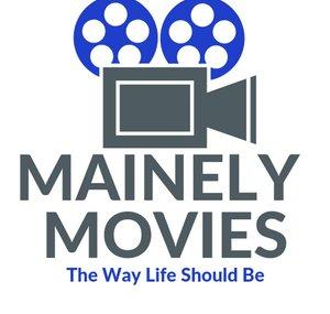 Mainely Movies