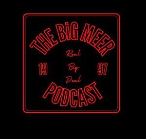 The BiG Meer Podcast