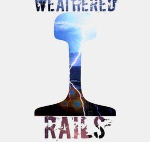 Weathered Rails