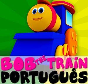 Bob The Train em Português - canção infantil