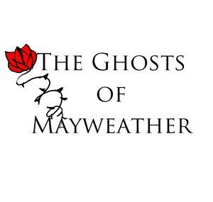 Ghosts of Mayweather