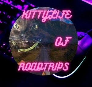 KITTYLIFE OF ROADTRIPS