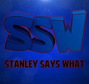 StanleySaysWhat