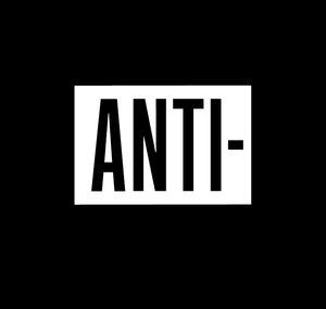 ANTI- Records