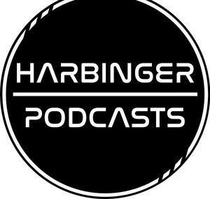 Harbinger Podcasts