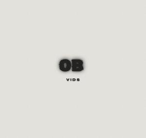 OB vids