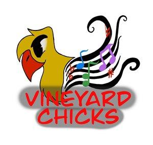 Vineyard Chicks