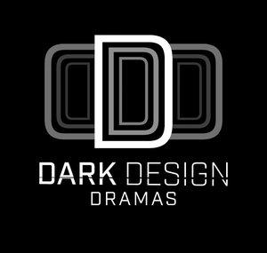 Dark Design Dramas