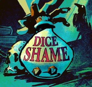 Dice Shame