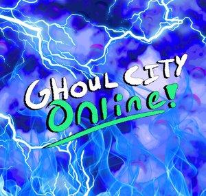 Ghoul City Online!