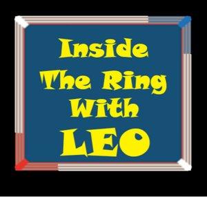 Inside The Ring With Leo