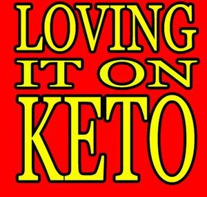 Loving It On Keto