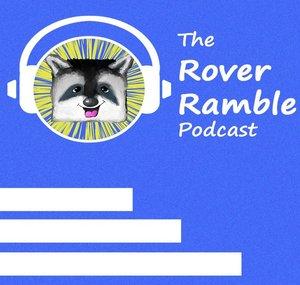 Rover Ramble Podcast