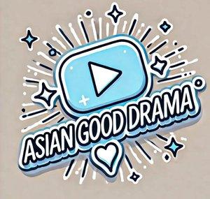 Asian Good Drama