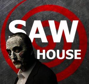 SaW House