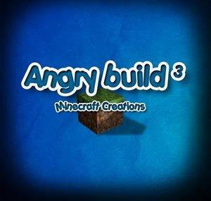 Angry Build