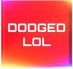 dodged