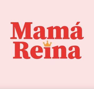 Mamá Reina