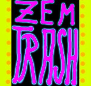 ZEMTRASH