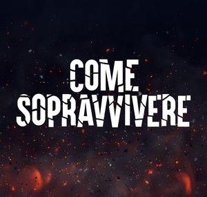 Come sopravvivere
