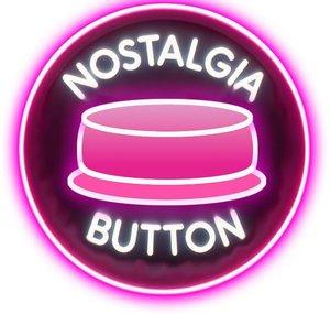 Nostalgia Button