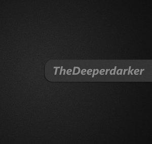 TheDeeperdarker