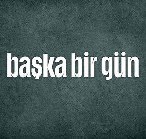 Başka Bir Gün