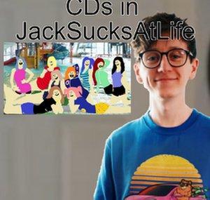 CDs in JackSucksAtLife