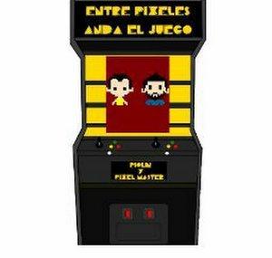 Entre Pixeles Anda el Juego