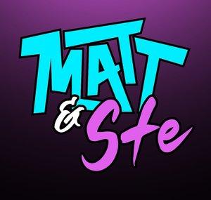 Matt & Ste